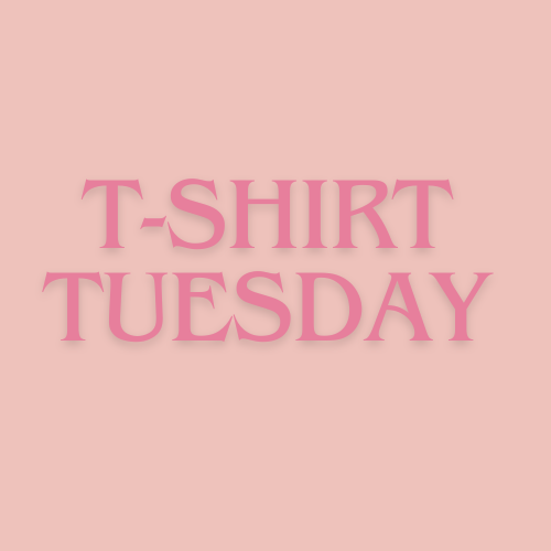 T-shirt Tuesday