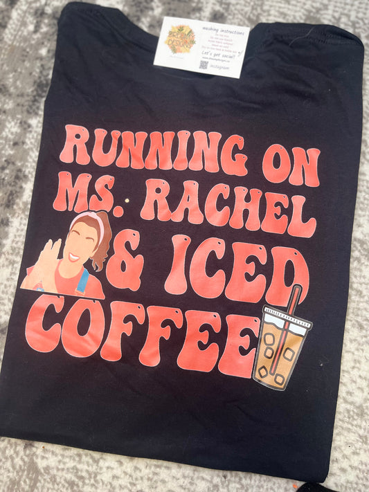 Miss Rachel and coffee T-shirt XL