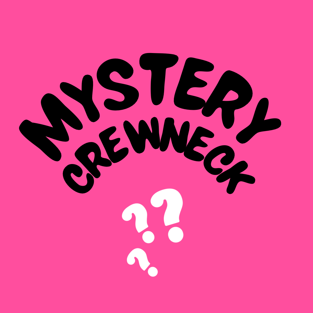 Mystery Crewneck