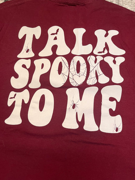 Talk spooky to me tshirt LARGE