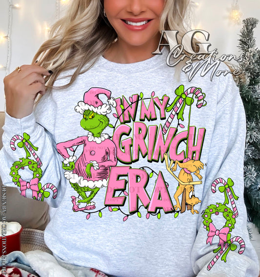 in my grinch era pink ( no sleeve design )