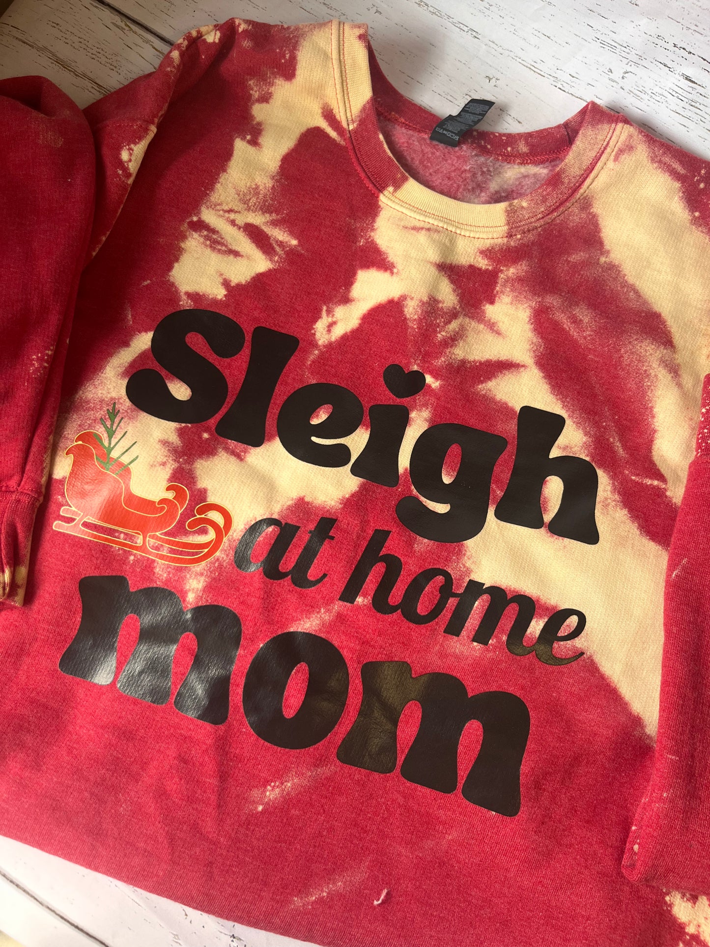 Sleigh at home mom  crewneck