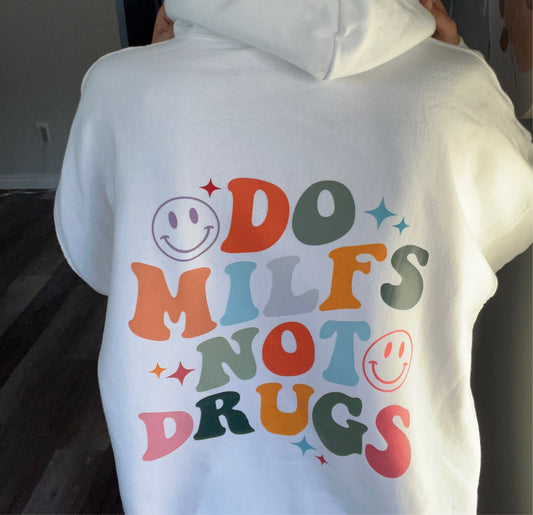 do milfs not drugs